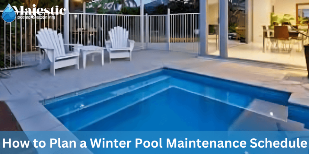 How to Plan a Winter Pool Maintenance Schedule () ()