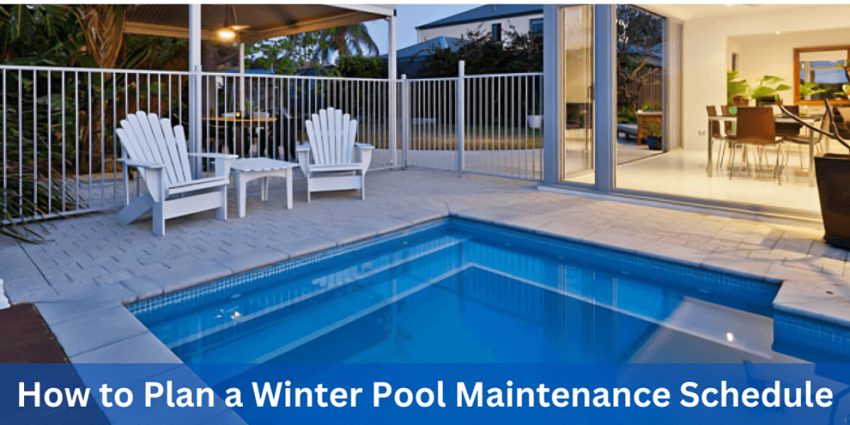 How to Plan a Winter Pool Maintenance Schedule